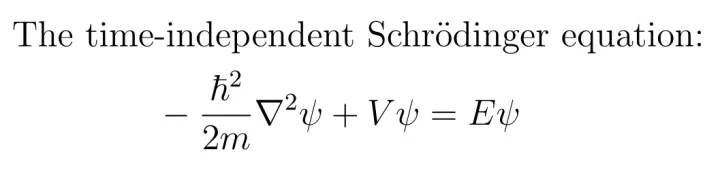 Schrödinger’s Equation